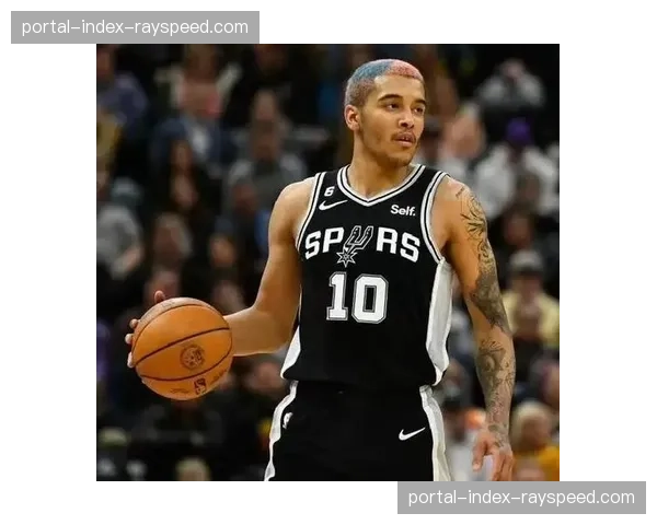 杰里米·索汉转会尼克斯，马刺旧将开启新篇章